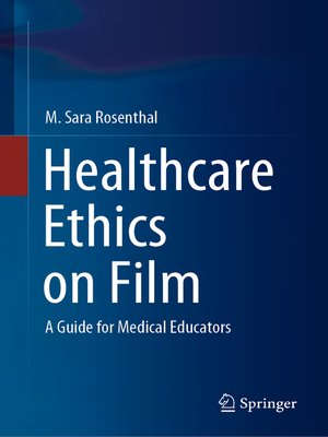 cover image of Healthcare Ethics on Film